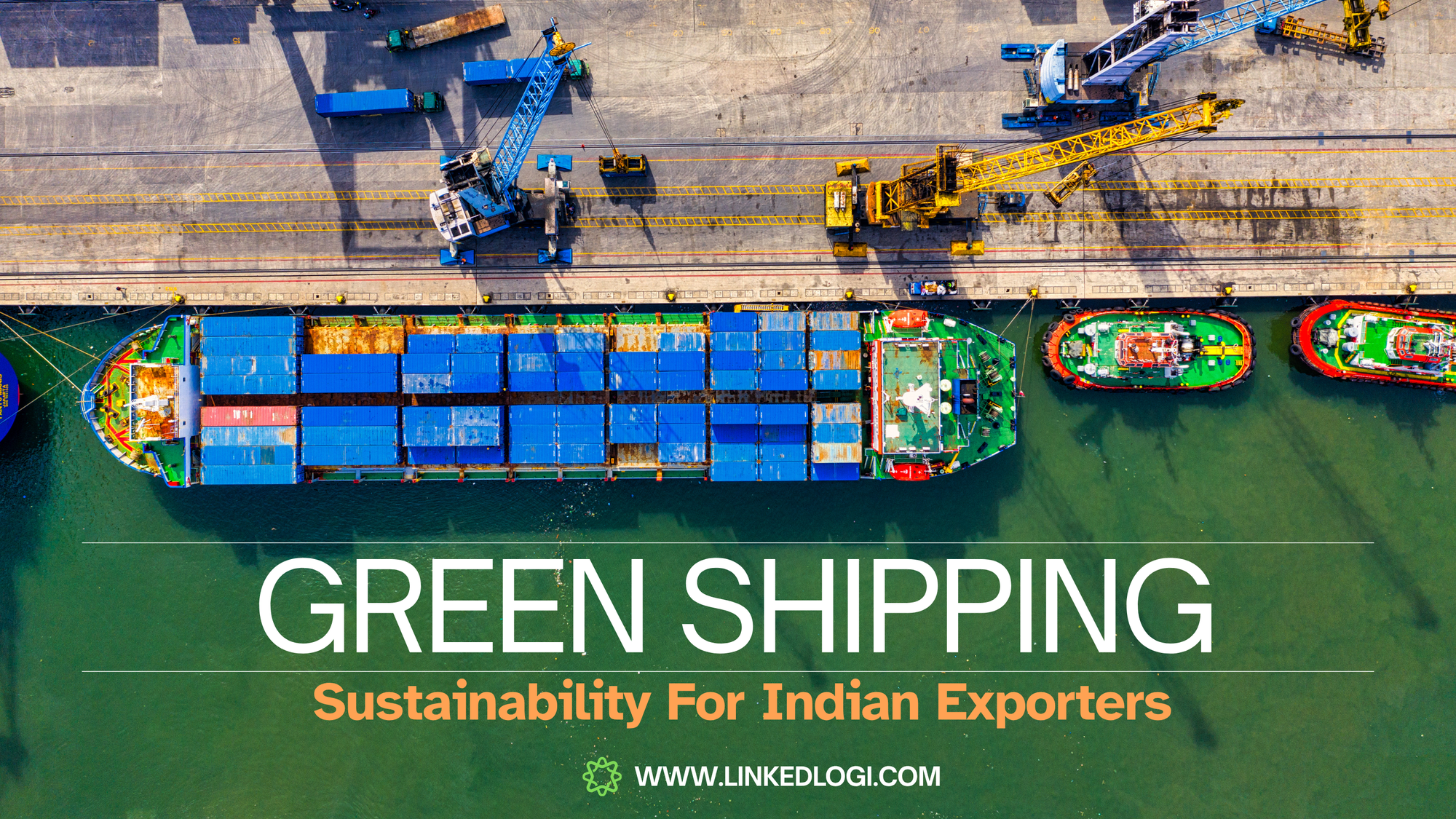 Green Shipping: Sustainability for Indian Exporters
